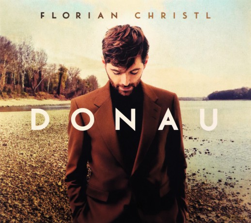 Florian Christl: Donau [CD]