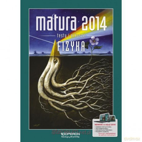 Matura 2014 Fizyka Testy i Arkusze [KSIĄŻKA]