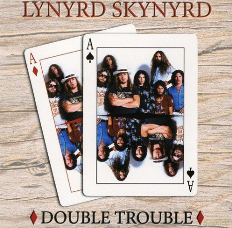 Lynyrd Skynyrd: Double Trouble [CD]