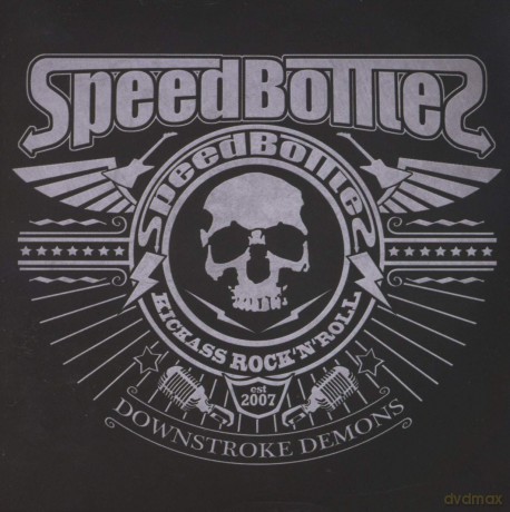 Speedbottles: Downstroke Demons [CD]