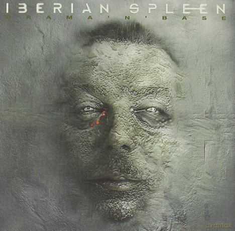 Iberian Spleen: Drama 'N' Base [CD]