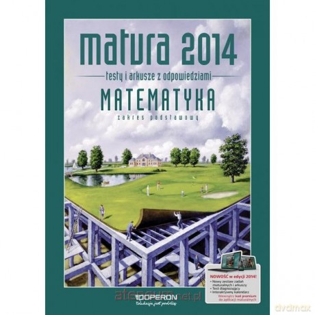 Matura 2014 Matematyka ZP Testy i Arkusze [KSIĄŻKA]
