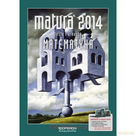 Matura 2014 Matematyka ZR Testy i Arkusze [KSIĄŻKA]