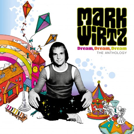 Mark Wirtz: Dream Dream Dream - The Anthology 5cd Deluxe [5CD]