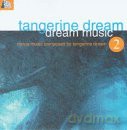 Tangerine Dream: Dream Music [CD]