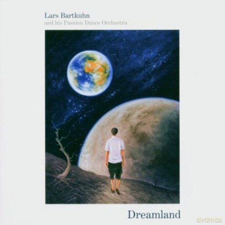 Lars Bartkuhn: Dreamland [CD]