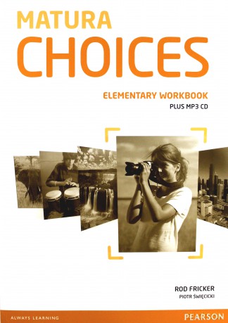 Matura Choices Elementary WB [KSIĄŻKA]