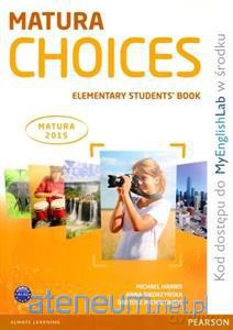 Matura Choices Elementary. plus MyEng. SB [KSIĄŻKA]