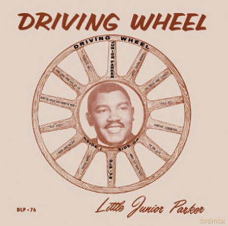 Little Junior Parker: Driving Wheel [CD]