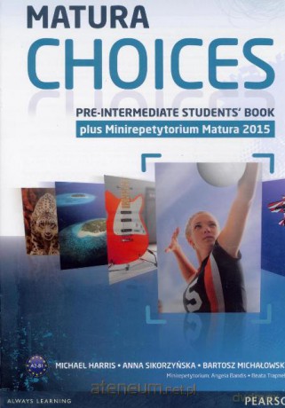 Matura Choices Pre-Intermediate SB w. 2013 [KSIĄŻKA]