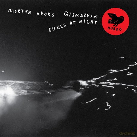 Morten Georg Gismervik: Dunes At Night [CD]