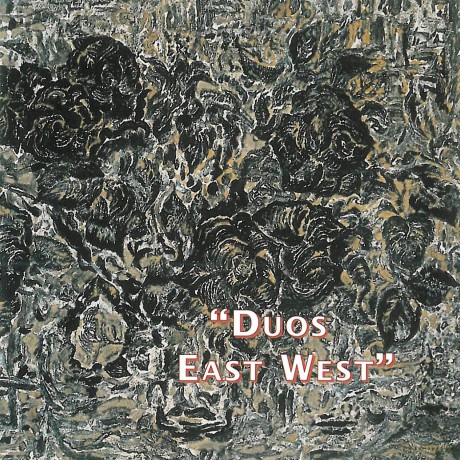 George Haslam: Duos East West [CD]