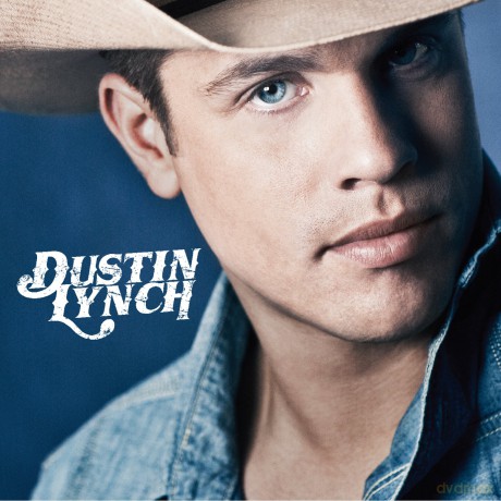 Dustin Lynch: Dustin Lynch [CD]