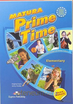 Matura Prime Time Elementary SB [KSIĄŻKA]
