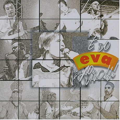 Banda Eva: E Do Eva Ao Vivo [CD]