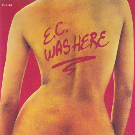 Eric Clapton: E.c. Was Here [CD]