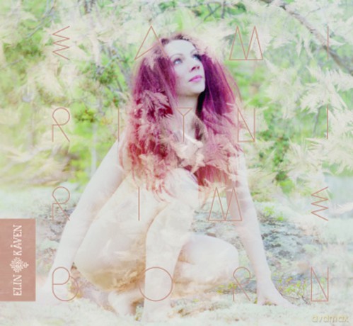 Elin Kaven: Eamiritni - Rimeborn [CD]