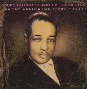 Duke Ellington: Early Ellington 1927-1934 [CD]