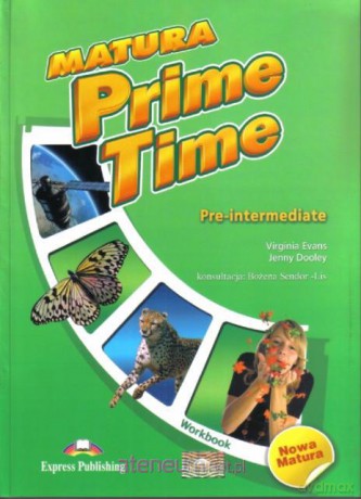 Matura Prime Time Pre-inter. WB [KSIĄŻKA]