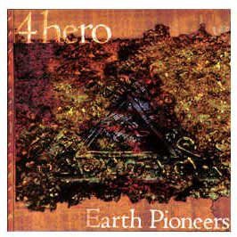 4 Hero: Earth Pioneers Ep [CD]