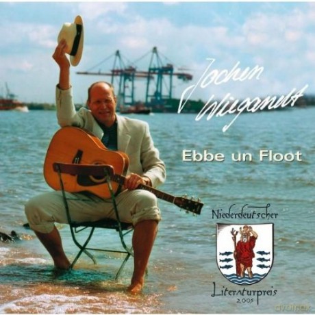 Jochen Wiegandt: Ebbe Un Floot [CD]