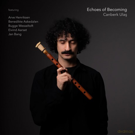 Ulas,Canberk: Echoes Of Becoming [CD]