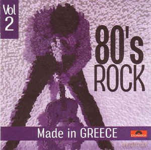 Eighties Rock Made In Greece Vol.2 [CD]