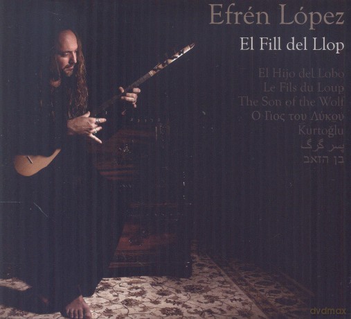 Efren Lopez: El Fill Del Llop [CD]