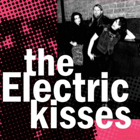 Electric Kisses: Electric Kisses [CD]