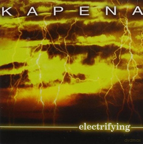 Kapena: Electrifying [CD]