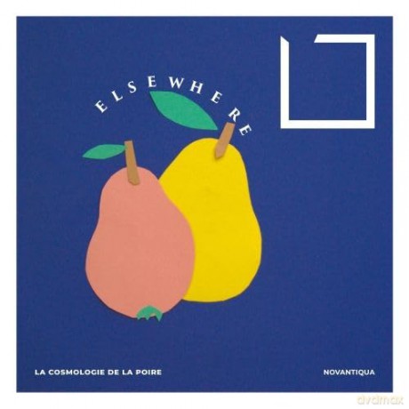 La Cosmologie De La Poire: Elsewhere [CD]