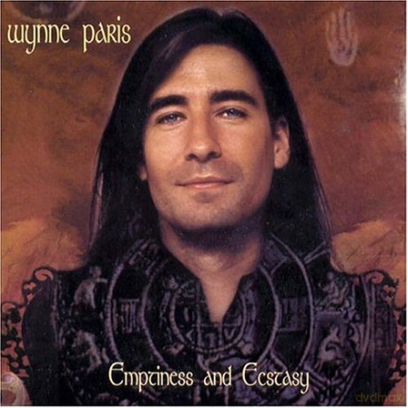 Wynne Paris: Emptiness and Ecsasty [CD]