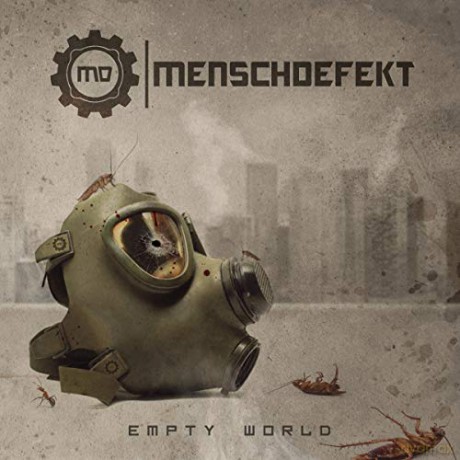 Menschdefekt: Empty World [CD]