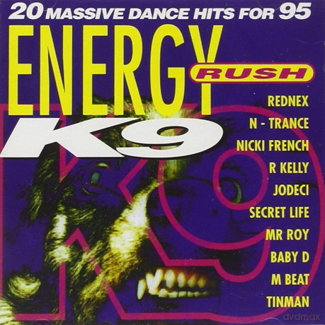 Energy Rush K9 [CD]
