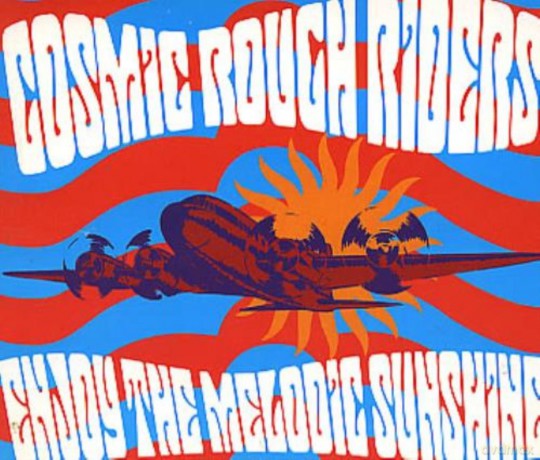 Cosmic Rough Riders: Enjoy the Melodic Sunshine [CD]
