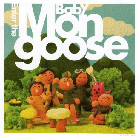 Baby Mongoose: Enter the Baby Mongoose [CD]