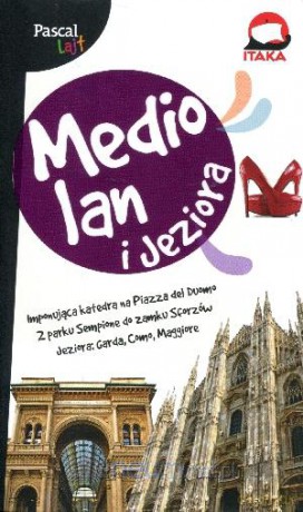 Mediolan i Jeziora. Pascal Lajt [KSIĄŻKA]