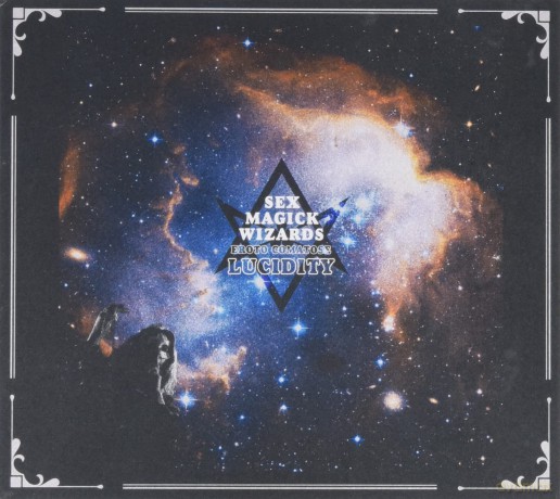 Sex Magick Wizards: Eroto Comatose Lucidity [CD]