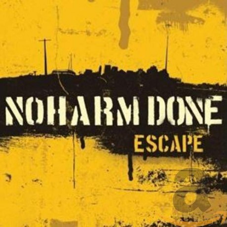 No Harm Done: Escape [CD]
