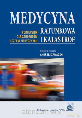 Medycyna ratunkowa i katastrof w.2011 [KSIĄŻKA]