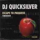 Dj Quicksilver: Escape To Paradise [CD]