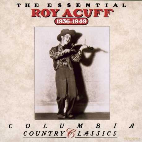 Roy Acuff: Essential [CD]