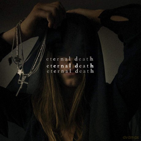 Death Eternal: Eternal Death [CD]