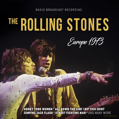 Rolling Stones: Europe 1973/Radio Broadcast [CD]