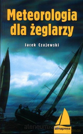Meteorologia dla żeglarzy [KSIĄŻKA]