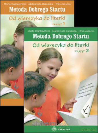 Metoda Dobrego Startu- Od wierszyka do literki 1-2 [KSIĄŻKA]