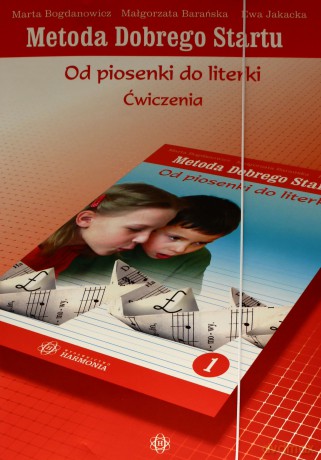 Metoda Dobrego Startu. Od piosenki... Ćwiczenia [KSIĄŻKA]