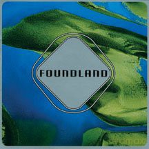 Foundland: Everybody's Neighbour [CD]