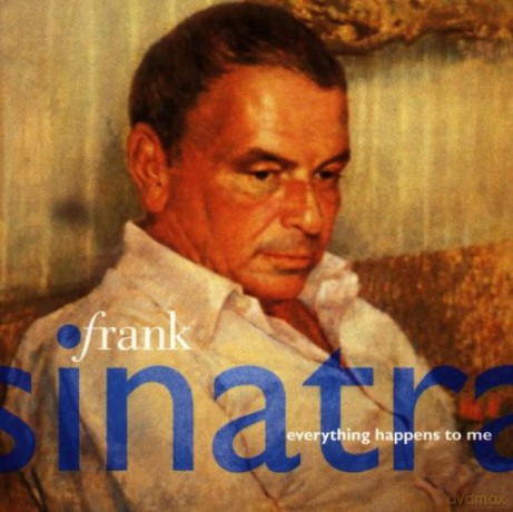 Frank Sinatra: Everything Happens to Me [CD]