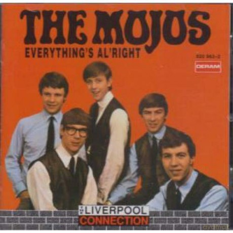 The Mojos: Everythings Alright [CD]